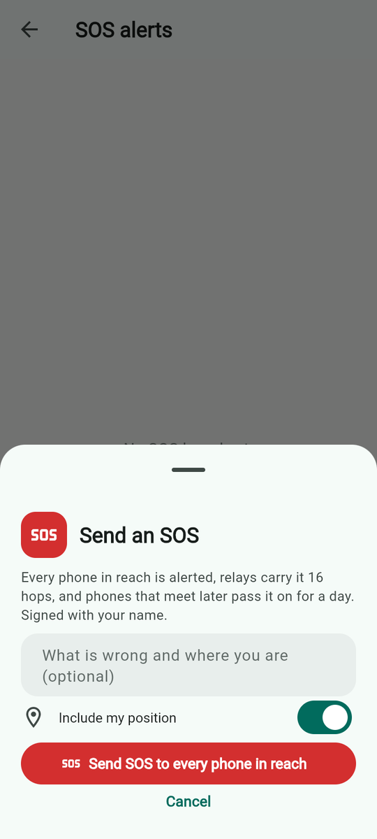 Send an SOS.